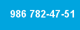 986 782-47-51